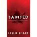 Tainted: My Personal Account of the Canadian Blood Disaster