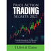 Price Action Trading Secrets 2021: Trading Strategies to You Become a Consistently Profitable Trader
