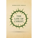 The Life of Christ