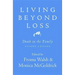Living Beyond Loss: Death in the Family