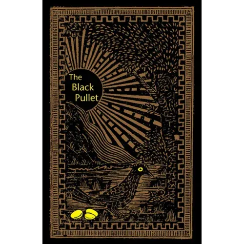 Black Pullet: Science of Magical Talisman