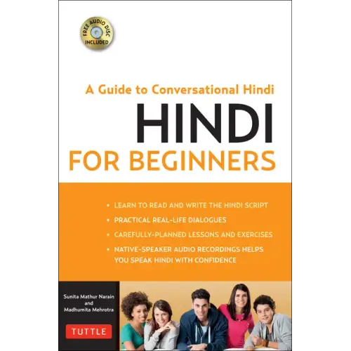 Hindi for Beginners: A Guide to Conversational Hindi (Audio Included) [With CDROM]