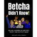 Betcha Didn't Know! Black Women in History Craft and Activity Book