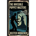 The Invisible Puppet Masters: Media Manipulation by Intelligence Agencies