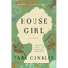 The House Girl