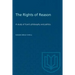 The Rights of Reason: A study of Kant's philosophy and politics