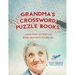Grandma's Crossword Puzzle Books Large Print Edition for Brain Help (with 172 Drills!)