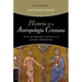 Historia de la Antropología Cristiana