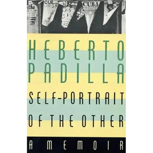 Self-Portrait of the Other: A Memoir
