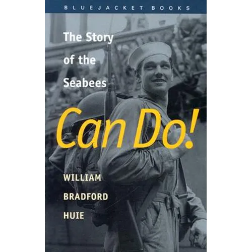 Can Do!: The Story of the Seabees