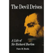 The Devil Drives: A Life of Sir Richard Burton