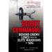 Secret Commandos: Behind Enemy Lines with the Elite Warriors of Sog