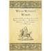 Welsh Without Worry - An Easy and Helpful Guide for all who Wish to Learn Welsh - No Rules to be Memorized and No Grammar to be Mastered