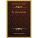 The Cherry Orchard