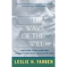 The Ways of the Will: Selected Essays Expanded Edition