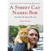 Street Cat Named Bob