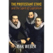 The Protestant Ethic and the Spirit of Capitalism