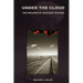 Under the Cloud: The Decades of Nuclear Testing