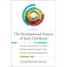 Developmental Science of Early Childhood: Clinical Applications of Infant Mental Health Concepts from Infancy Through Adolescence