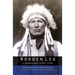 Wooden Leg: A Warrior Who Fought Custer (Second Edition)