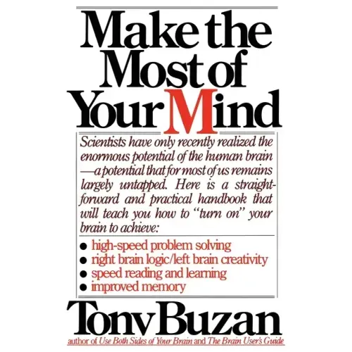 Make the Most of Your Mind
