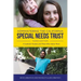 Administering the California Special Needs Trust: A Guide for Trustees and Those Who Advise Them