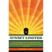 Sunset Limited: The Southern Pacific Railroad and the Development of the American West, 1850-1930