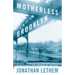 Motherless Brooklyn