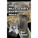 The Billy The Kid's Bad Bucks Hoax: Faking Billy Bonney As A William Brockway Gang Counterfeiter