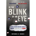 In the Blink of an Eye: A School Shooting Survivor's Journey of Tragedy, Tribulation, and Triumph