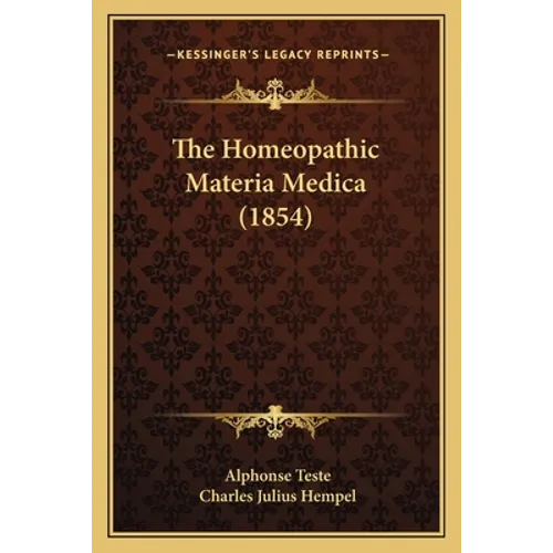 The Homeopathic Materia Medica (1854)