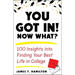 You Got In! Now What?: 100 Insights Into Finding Your Best Life in College