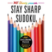 Will Shortz Presents Stay Sharp Sudoku: 200 Challenging Puzzles