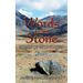 Words from Stone: Poems of Wild Places