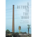 A Return to the 'Boro: Life in a Southern Town during Depression and War