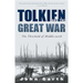 Tolkien and the Great War: The Threshold of Middle-Earth