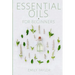 Essential Oil For Beginners: Essential Oils And Aromatherapy For Beginners; Relieve Stress, Tension, Headaches And Muscle Spasms With This Guide Fo