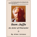 Sam Jaffe: An Actor of Character