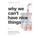 Why We Can't Have Nice Things: Social Media's Influence on Fashion, Ethics, and Property