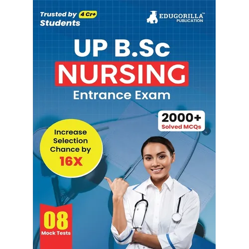 UP B.Sc Nursing Entrance Exam 2023 - 8 Full Length Mock Tests (1600 Solved Questions) with Free Access to Online Tests