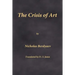 The Crisis of Art