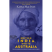 British India, White Australia: Overseas Indians, intercolonial relations and the Empire