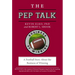 The Pep Talk: A Football Story about the Business of Winning
