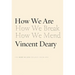 How We Are: Book One of the How to Live Series