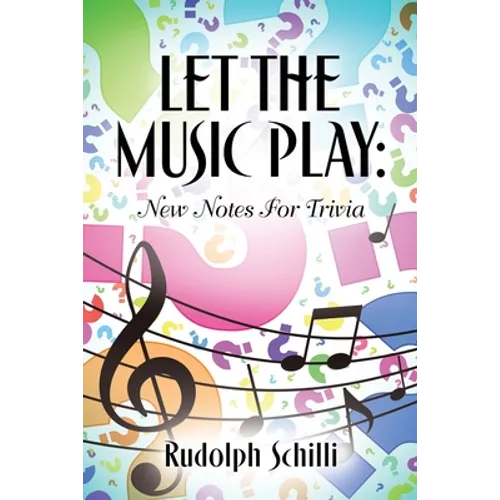 Let The Music Play: New Notes For Trivia