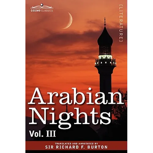 Arabian Nights, in 16 Volumes: Vol. III