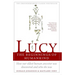 Lucy: The Beginnings of Humankind