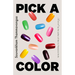 Pick a Color