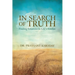 In Search of Truth