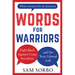 Words for Warriors: Fight Back Against Crazy Socialists and the Toxic Liberal Left